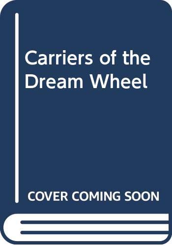 Imagen de archivo de Carriers of the Dream Wheel Contemporary Native American Poetry a la venta por Chequamegon Books