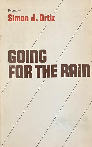 Going for the Rain: Poems