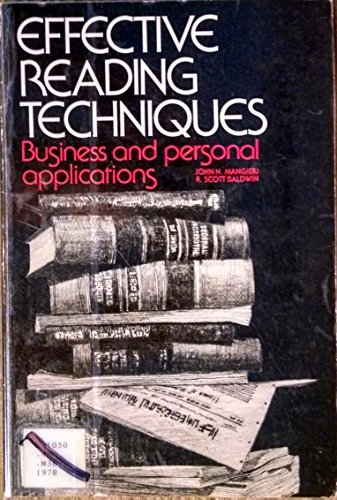 Effective reading techniques: Business and personal applications (9780064537193) by Mangieri, John N