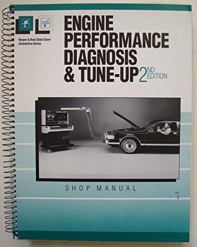 Stock image for Engine Performance Diagnosis and Tune-Up/Classroom Manual, Shop Manual for sale by Discover Books