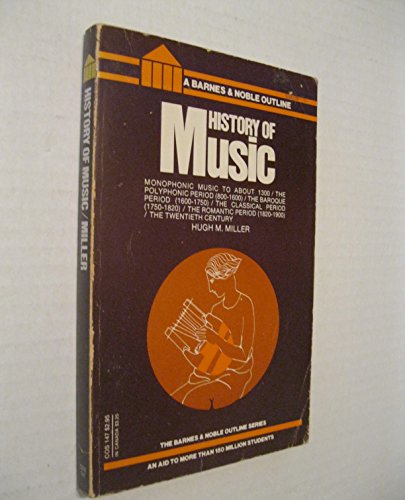 Stock image for History of music, (Barnes & Noble college outline series, COS147) for sale by HPB Inc.