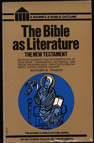 Stock image for Bible As Literature: The New Testament for sale by Wonder Book