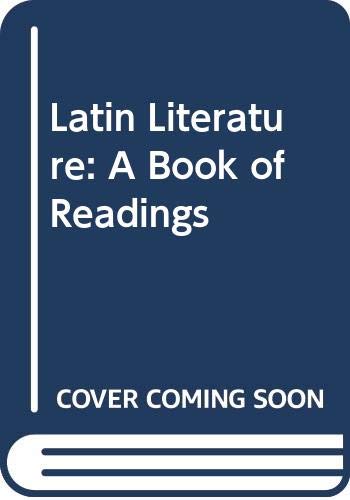 Imagen de archivo de Latin Literature: A Book of Readings (Barnes & Noble outline series ; 80) a la venta por Wonder Book