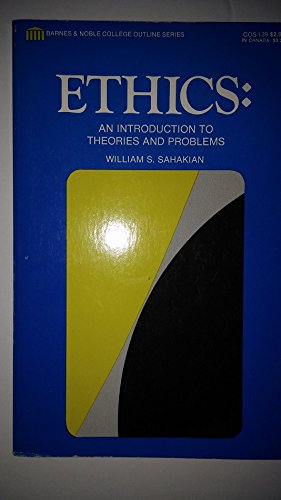 Beispielbild fr Ethics: An introduction to theories and problems (Barnes & Nobles college outline series) zum Verkauf von Wonder Book