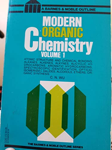 Beispielbild fr Modern Organic Chemistry (Barnes & Noble outline series) zum Verkauf von Wonder Book