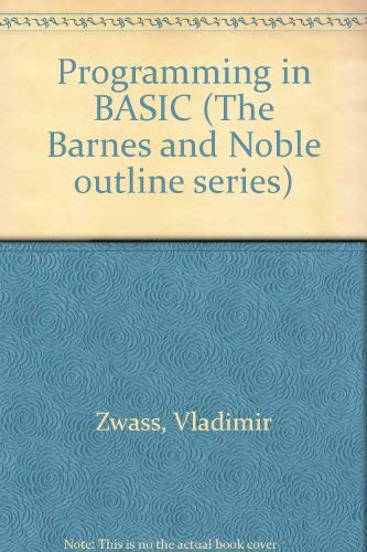 Stock image for Programming in BASIC (The Barnes & Noble outline series) for sale by Mispah books