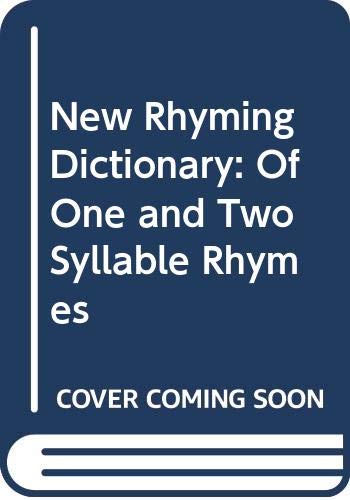 New Rhyming Dictionary: Of One and Two Syllable Rhymes (9780064610094) by Barnes & Noble