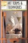 Immagine dell'editore per The HarperCollins Dictionary Art Terms & Techniques (Harpercollins Dictionaries) venduto da BooksRun