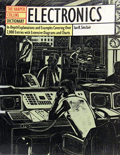 9780064610223: Harpercollins Dictionary of Electronics