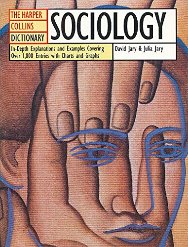 Beispielbild fr The HarperCollins Dictionary Sociology zum Verkauf von Wonder Book