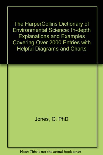 9780064610407: The Harpercollins Dictionary of Environmental Science