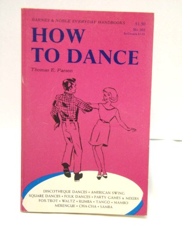 Stock image for How to dance (Everyday handbooks) for sale by Wonder Book