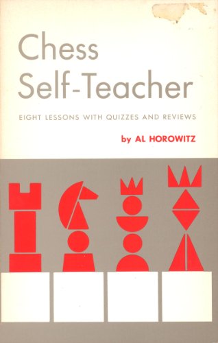 Stock image for Chess Self-Teacher for sale by Wonder Book