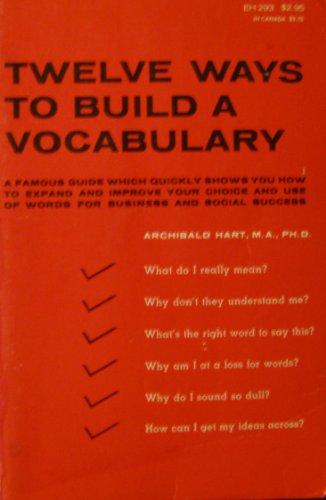 Beispielbild fr Twelve Ways to Build a Vocabulary zum Verkauf von Wonder Book