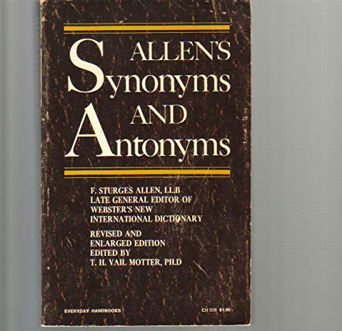 Beispielbild fr Allen's Synonyms and Antonyms zum Verkauf von TAIXTARCHIV Johannes Krings