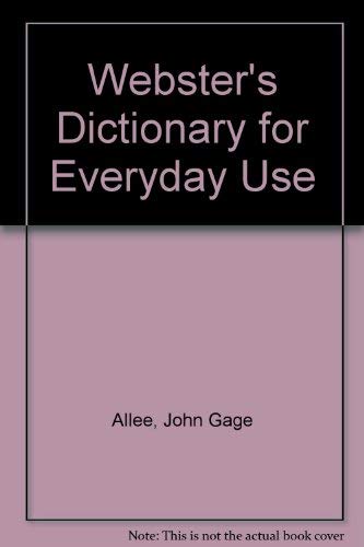 9780064633307: Webster's Dictionary for Everyday Use: Over 50,000 Entries, Pronunciations, Derivations, Modern Definitions, Parts of Speech, Syllabized