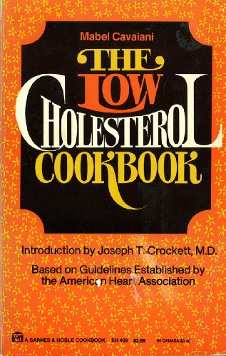 Beispielbild fr The Low Cholesterol Cookbook zum Verkauf von Wonder Book