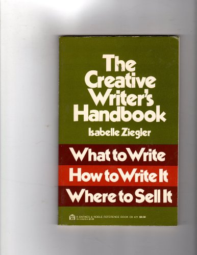Stock image for The Creative Writer's Hanbook for sale by 2Vbooks