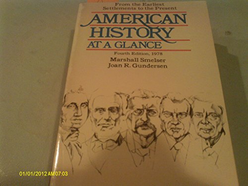 Imagen de archivo de American History at a Glance a la venta por Lighthouse Books and Gifts