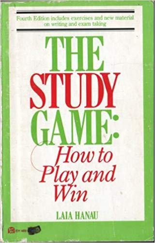 9780064634892: The Study Game- How to Play and Win by Hanau Laia