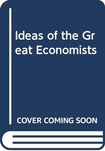 Ideas of the Great Economists (9780064635110) by John W. McConnell