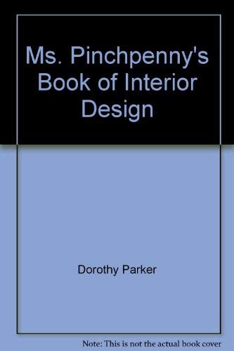 9780064635196: Ms. Pinchpenny's Book of Interior Design