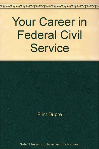 9780064635295: Your Career in Federal Civil Service
