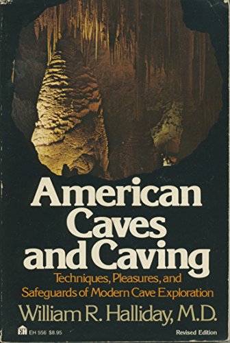 Stock image for American Caves and Caving for sale by Wonder Book