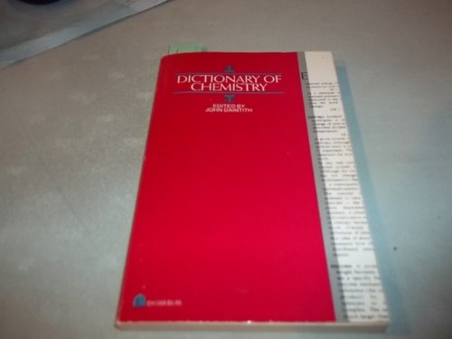 Imagen de archivo de Dictionary of Chemistry a la venta por Better World Books
