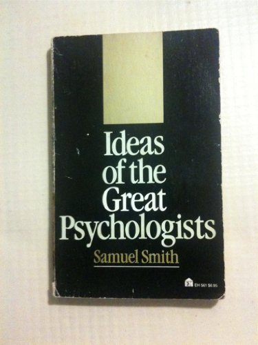 Ideas of the Great Psychologists