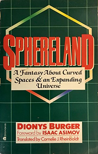 9780064635745: Sphereland: A Fantasy About Curved Spaces and an Expanding Universe