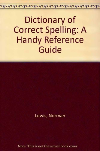 9780064635844: Dictionary of Correct Spelling: A Handy Reference Guide