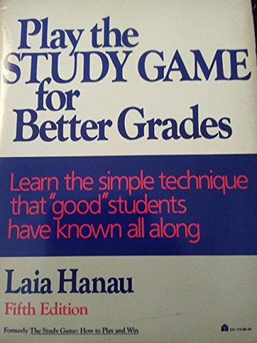 Stock image for Play the Study Game for Better Grades for sale by ThriftBooks-Dallas