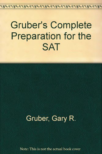 9780064637367: Gruber's Complete Preparation for the SAT