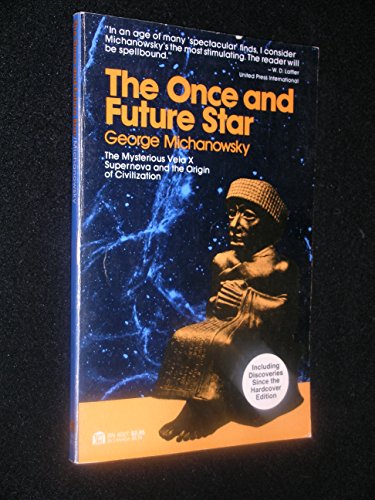 9780064640275: The Once and Future Star [Paperback] by Michanowsky, George