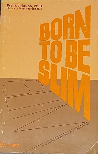 9780064640305: Born to Be Slim