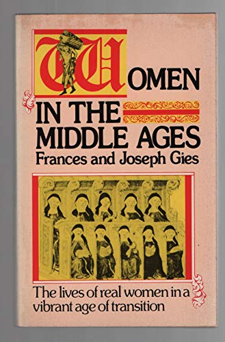 Beispielbild fr Women in the Middle Ages zum Verkauf von Better World Books