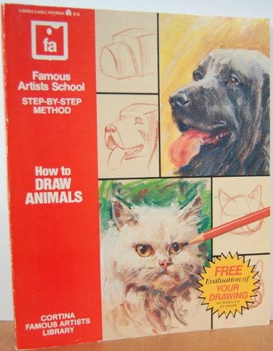 How to Draw Animals: Famous Artists School Step-By-Step Method