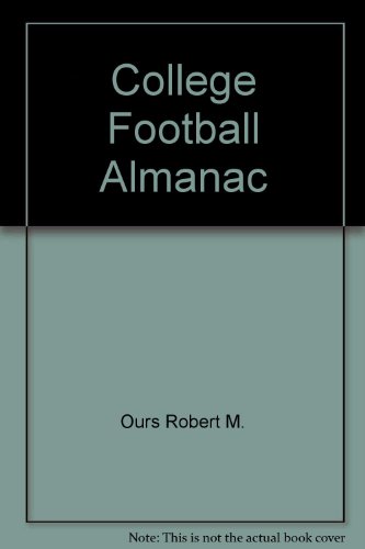 College Football Almanac - Robert Ours