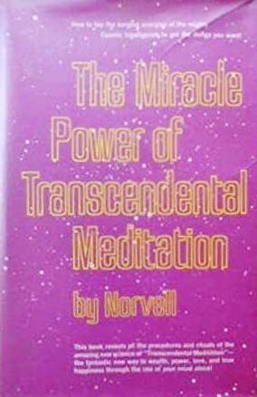 Stock image for The Miracle Power of Transcendental Meditation for sale by ThriftBooks-Atlanta