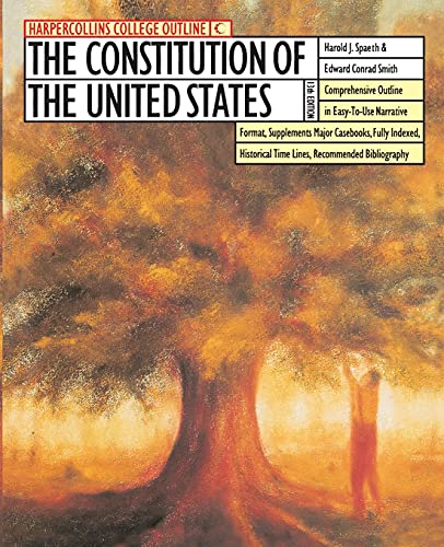 Imagen de archivo de The HarperCollins College Outline Constitution of the United States (HARPERCOLLINS COLLEGE OUTLINE SERIES) a la venta por SecondSale