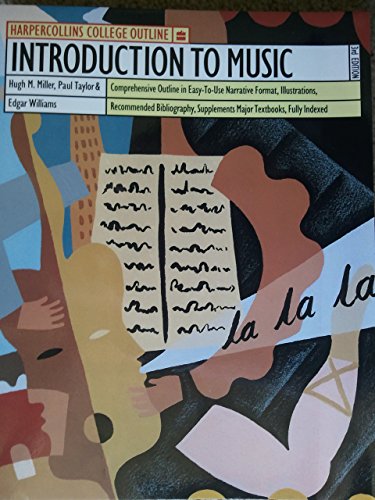 9780064671088: Introduction to Music (HARPERCOLLINS COLLEGE OUTLINE SERIES)
