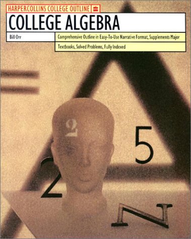 College Algebra Harpercollins College Ou