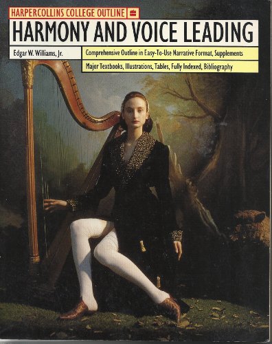Stock image for Harmony and Voice Leading for sale by Better World Books: West