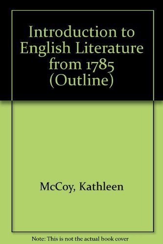 Stock image for English Literature from 1785 (HARPERCOLLINS COLLEGE OUTLINE SERIES) for sale by HPB Inc.