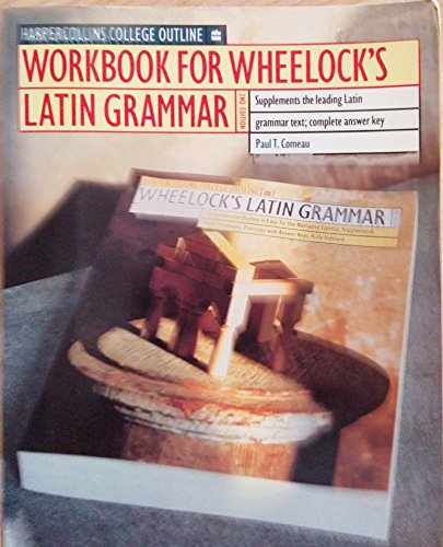 Stock image for Workbook for Wheelock's Latin Grammar (Harpercollins College Outline) for sale by More Than Words