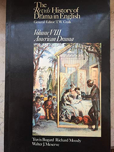Stock image for The Revels History of Drama in English, Volume VIII: American Drama for sale by Phatpocket Limited