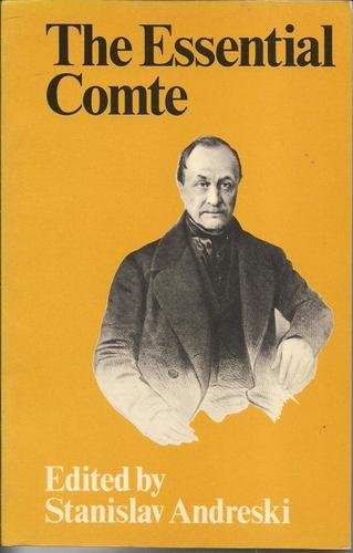 Imagen de archivo de The essential Comte: Selected from Cours de philosophie positive. a la venta por Brentwood Books