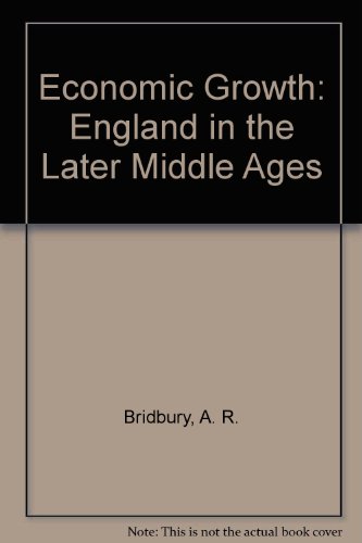 Imagen de archivo de Economic Growth England in the Later Middle Ages 2nd.ed. a la venta por Harry Alter