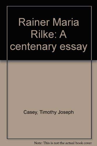 Stock image for Rainer Maria Rilke : A Centenary Essay for sale by Better World Books